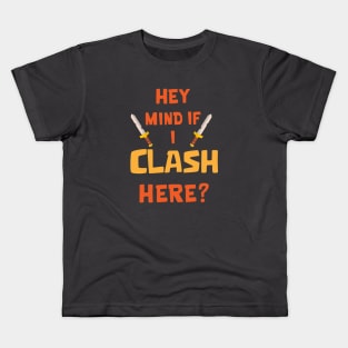 Mind if I clash here Kids T-Shirt